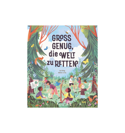 Groß genug, die Welt zu retten - Buch (4+ Jahre)